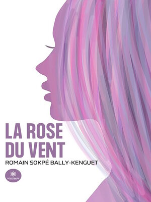 cover image of La rose du vent